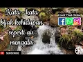 Lagu KATA KATA BIJAK KEHIDUPAN SEPERTI AIR MENGALIR #ERMotivasi