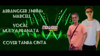 tanda cinta cover mulya pranata u0026 arrangger indra marcell 