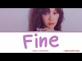 Download Lagu Snsd (Taeyeon) - Fine [han/rom/ina] Color Coded Lyrics Lirik Terjemahan Indonesia