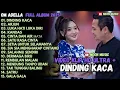 Download Lagu DINDING KACA ARJUN LUKA HATI LUKA DIRI OM ADELLA FULL ALBUM TERBARU 2025
