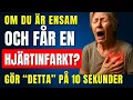 Download Lagu Gör DETTA på 10 sekunder om du får en hjärtinfarkt och är ensam hemma