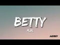 AJR - Betty (Lyrics)