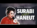 Download Lagu SURABI HANEUT BAJIDOR - BUNGSU BANDUNG #CIWARUGA