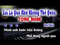 Download Lagu Em Là Quá Khứ Không Thể Quên - Karaoke Tone Nam ( Beat Chuẩn Thiên Tú ) song nhien karaoke