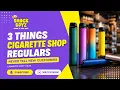3 Things Cigarette Shop Regulars Never Tell New Customers in Maple Ridge North Tulsa OK