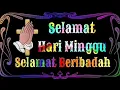 Download Lagu Ucapan selamat hari minggu kristen