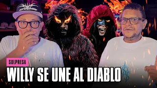 SATANÁS TIENTA A WILLY LENGUA