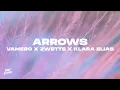 Download Lagu VAMERO, Zwette, Klara Elias - Arrows