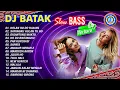 Download Lagu Lagu DJ BATAK - Dj Batak Slow Bass Terbaru || FULL ALBUM BATAK (Official Music Video)