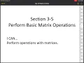 Section 3 5 Performing Basic Matrix Operations