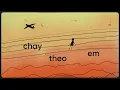 Download Lagu Duniverse - chạy theo em [Lyric]