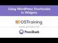 WordPress Development Lesson Using WordPress Shortcodes in Widgets