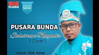 Download Pusara Bunda vocal Sulaiman Magadir ( cover ) MP3