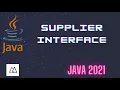 Supplier Interface Java8