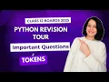 TOKENS Important Questions CBSE Class 12 Computer Science Boards 2025 Revision Series