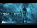 Invasion Season 3 Teaser Apple TV