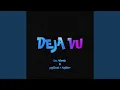 Download Lagu DEJAVU