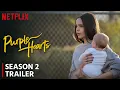 First Look At Purple Hearts 2 2026 Trailer Release Date More
