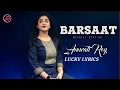 Download Lagu BARSAAT KE DIN AAYE. ANURATI ROY SONG. FEMALE VERSION. LYRICS.