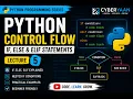 Python Programming Course - Lecture 5 Control Flow If Else Elif