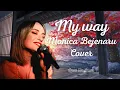 Download Lagu [cover] My way | Voice of Monica Bejenaru | Lyric Video by Louva Hauffmann