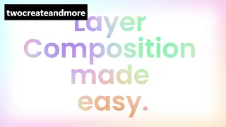 A Layer Composition Tutorial