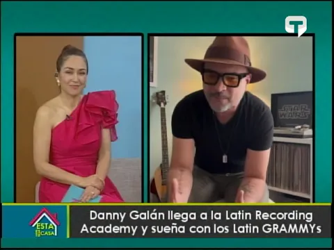 Danny Galán llega a la Latin Recording Academy y sueña con los Latin Grammys