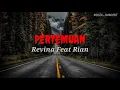 PERTEMUAN_COVER LIRIK_REVINA FEAT RIAN