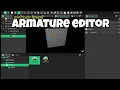 Armature Editor of it s magic engine Day 6