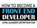 Become a Front End Developer Definition Fun