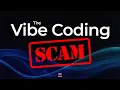 The Vibe Coding Scam DevScamsExposed