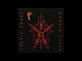 Celtic Frost - Circle Of The Tyrants