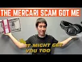 Mercari Just SCAMMED Me Out Of 500 And It Could Happen To YOU