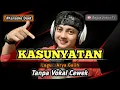 Kasunyatan - karaoke duet tanpa vokal cewek dangdut koplo