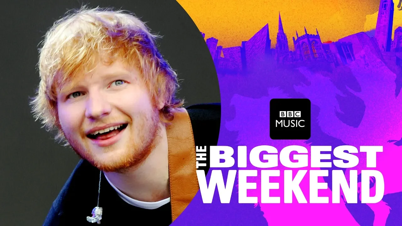 Ed Sheeran - Castle on the Hill (The Biggest Weekend)