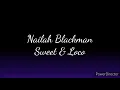 Nailah Blackman - Sweet And Loco (Lyrics)