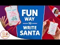 A Fun New Way to Write to Santa