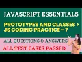 Prototypes and Classes JS Coding Practice 7 - Answers JavaScript Essentials NxtWave CCBP 4 0