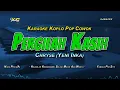Download Lagu CHRYSE - PERGILAH KASIH KARAOKE (NADA COWOK) YENI INKA VERSION
