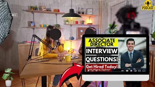Associate Director Interview Questions and Answers Popular Associate Director Interview Questions