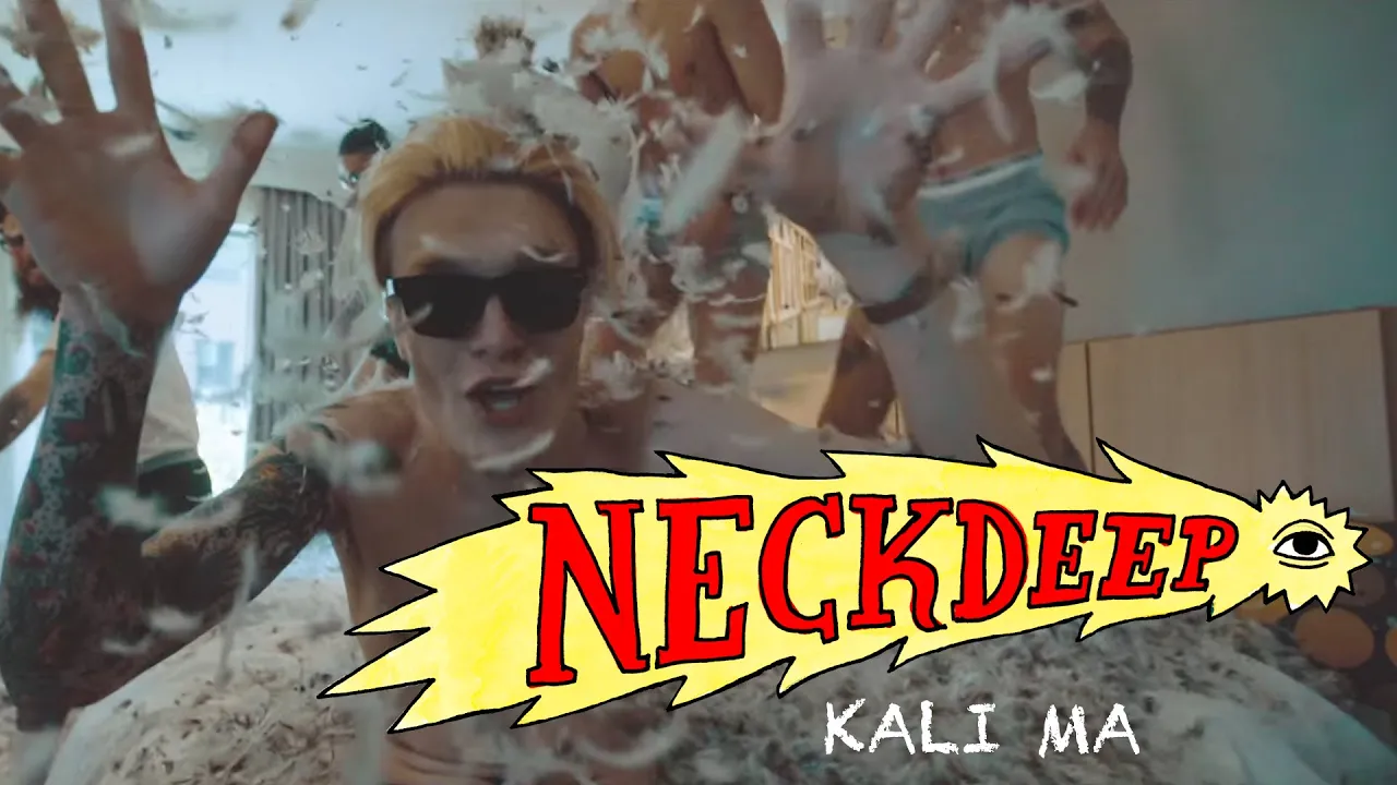 Neck Deep - Kali Ma (Official Music Video)