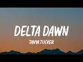 Tanya Tucker - Delta Dawn