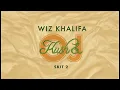Lagu Wiz Khalifa - Skit 2 [Official Audio]