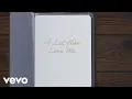 Laci Kaye Booth - I Let Him Love Me