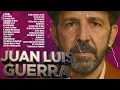 Download Lagu JUAN LUIS GUERRA ÉXITOS LO MEJOR DE LO MEJOR (30 Éxitos Inolvidables) - Juan Luis Guerra Mix