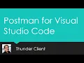 Thunder Client for Visual Studio Code