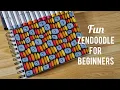 Fun and Simple Zendoodle for Beginners