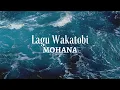 Download Lagu Lagu Joget Wakatobi || MOHANA