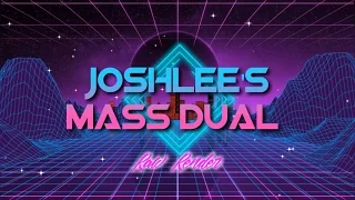 Joshlee MASS DUAL SlombieFX