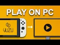 Yuzu Nintendo Switch Emulator Setup Guide 2023